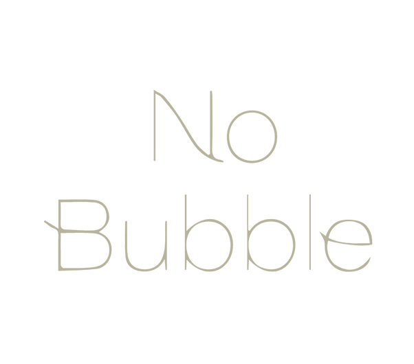 No Bubble